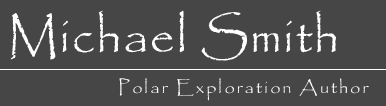 Michael Smith : Polar Exploration Author